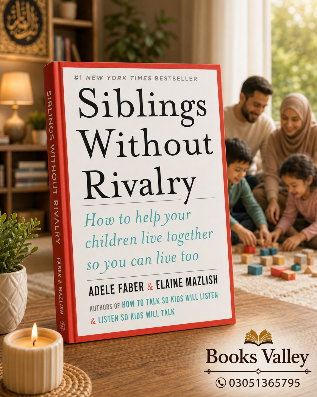 Siblings Without Rivalry