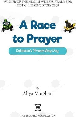 A Race to Prayer – Sulaiman’s Rewarding Day