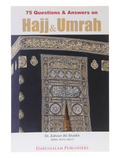 75 Questions Answers on Hajj & Umrah (Art Paper)