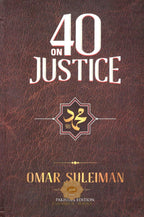 40 On Justice - The Prophetic Voice On Social Reform