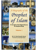 A Biography of the Prophet of Islam (2 Vols set)